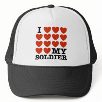 I Love My Soldier Trucker Hat