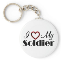 I Love My Soldier Key Chain