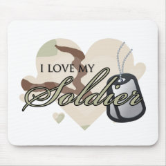 I love my Soldier Mouse Pads