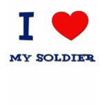 I Love My Soldier T-Shirt