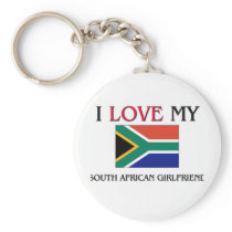 I Love My South African Girlfriend Key Chain