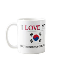 I Love My South Korean Girlfriend mugs