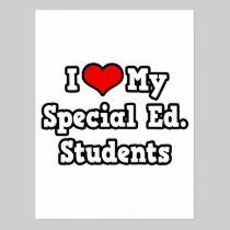 I Love My Special Ed. Students Post Card