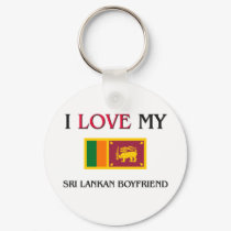 I Love My Sri Lankan Boyfriend keychains by flagshirt I Love My Sri Lankan Boyfriend keychains