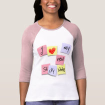 I LOVE MY STICKY NOTES t-shirts by nassosvakalis I LOVE MY STICKY NOTES t-shirts