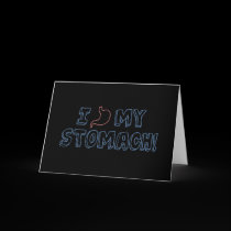 I Love My Stomach cards