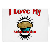 I Love My Stud Muffin cards