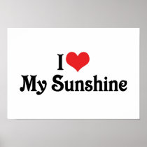 I Love My Sunshine Poster