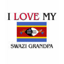 I Love My Swazi Grandpa t-shirts