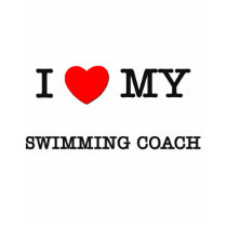 I Love My SWIMMING COACH t-shirts