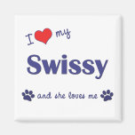 I Love My Swissy (Female Dog) Fridge Magnet