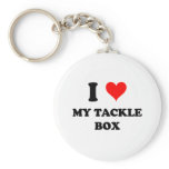 I Love My Tackle Box Keychain