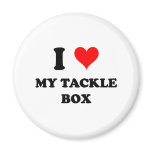I Love My Tackle Box Refrigerator Magnet