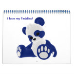 I love my Teddies! calendars