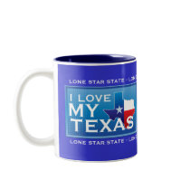 I Love My Texas Coffee Mug