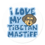 I Love My Tibetan Mastiff Stickers