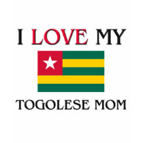 I Love My Togolese Mom t-shirts