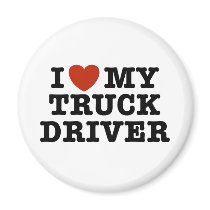 I Love My Truck Driver magnets
