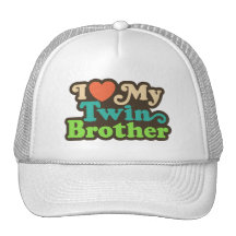 I Love My Twin Brother Trucker Hats