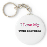I Love My Twin Brothers Key Chain