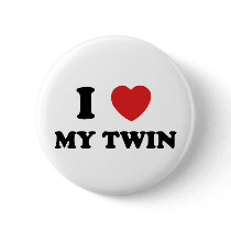 I Love My Twin Pinback Button