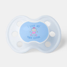 I Love My Twin Sister Baby Pacifiers