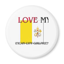 I Love My Vatican City Girlfriend magnets