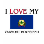 I Love My Vermont Boyfriend