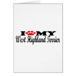 I Love My West Highland Terrier Greeting Cards