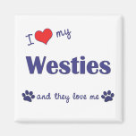 I Love My Westies (Multiple Dogs) Refrigerator Magnets