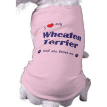 I Love My Wheaten Terrier (Female Dog) Dog Tshirt