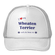 I Love My Wheaten Terrier (Female Dog) Trucker Hat