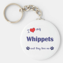 I Love My Whippets (Multiple Dogs) Key Chains