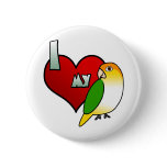 I Love my White Bellied Caique Button