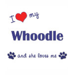 I Love My Whoodle (Female Dog) T Shirts