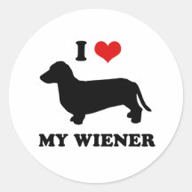 I love my wiener round sticker