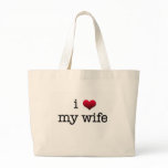 I love my wife