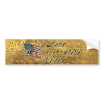 I Love My Wife, Conservative bumper stickers by common_sense I Love My Wife, Conservative bumper stickers