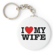 I Love My Wife Keychains