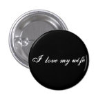 I love my wife pin