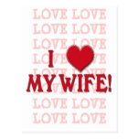 I LOVE MY WIFE! POST CARD