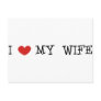 I Love My Wife Postcard