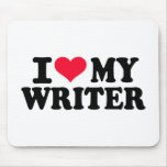 I love my Writer Mousepad