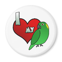 I Love my Yellow Naped Amazon Magnet by MenagerieMayhem I Love my Yellow Naped Amazon Magnet