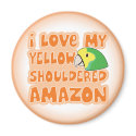 I Love My Yellow Shouldered Amazon Magnet by MenagerieMayhem I Love My Yellow Shouldered Amazon Magnet