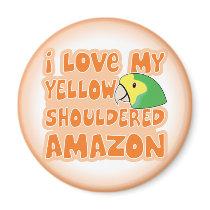 I Love My Yellow Shouldered Amazon Magnet by MenagerieMayhem I Love My Yellow Shouldered Amazon Magnet
