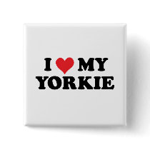 I Love My Yorkie Pinback Button