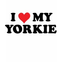 I Love My Yorkie