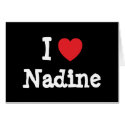 I love Nadine heart T-Shirt cards by funnycustomtshirts I love Nadine heart T-Shirt cards