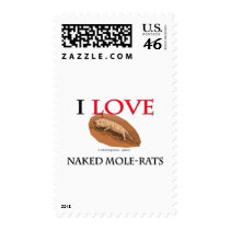 I Love Naked Mole-Rats postage by tshirtshirts I Love Naked Mole-Rats postage